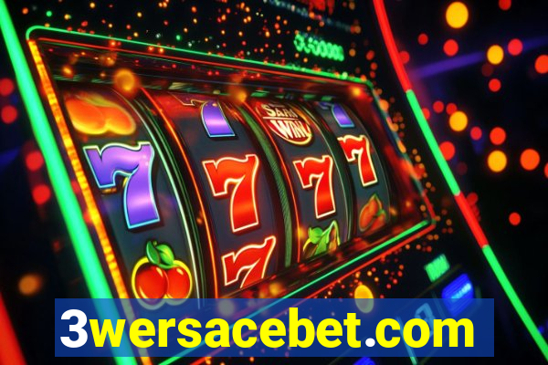 3wersacebet.com