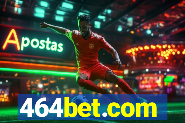464bet.com