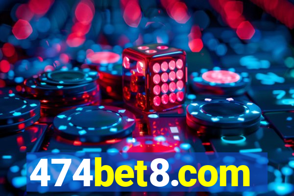 474bet8.com