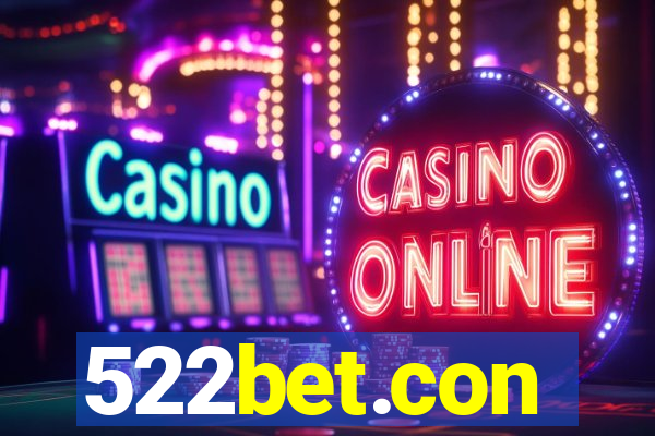 522bet.con