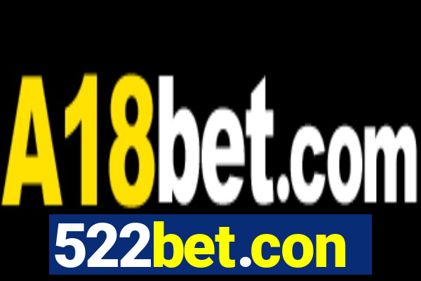 522bet.con