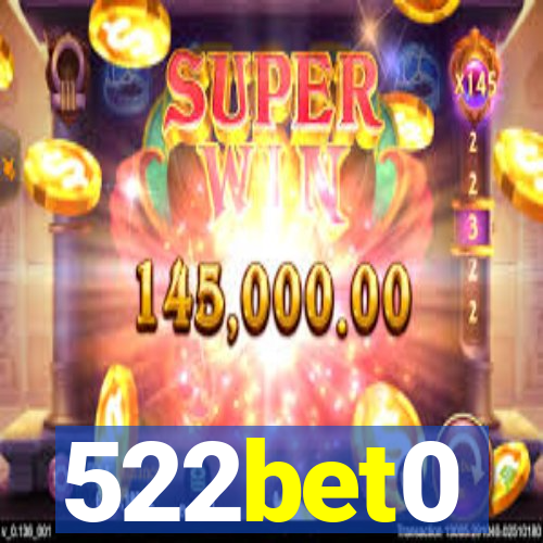 522bet0