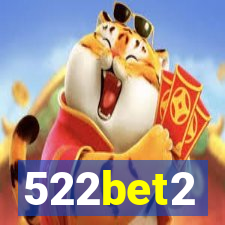 522bet2