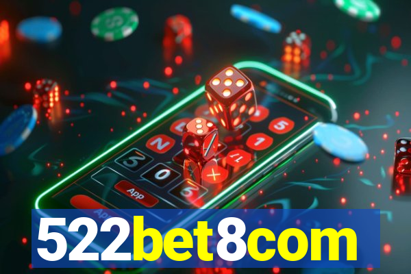 522bet8com