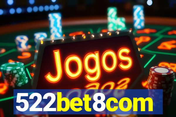 522bet8com