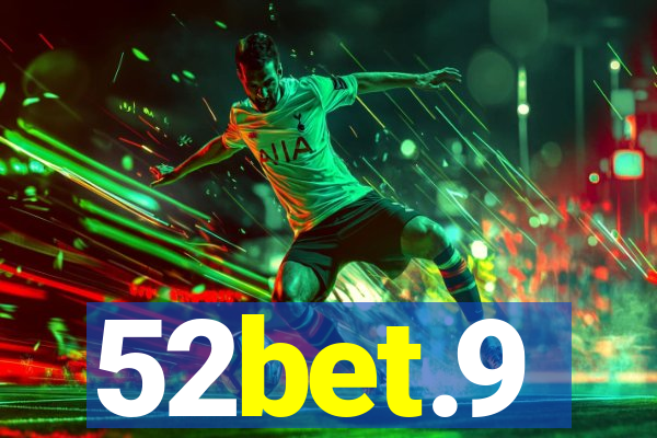 52bet.9