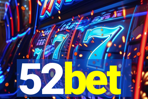 52bet
