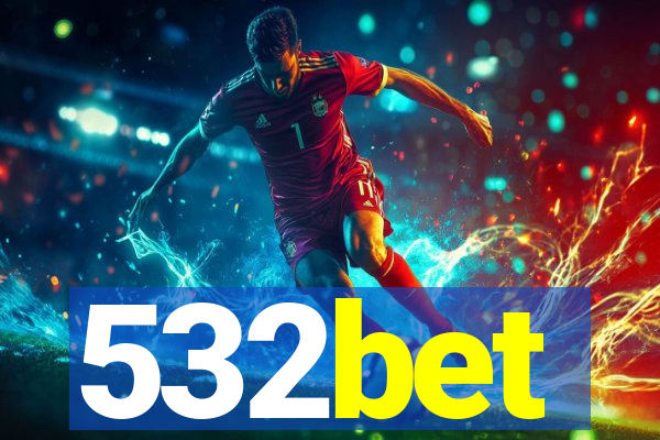 532bet