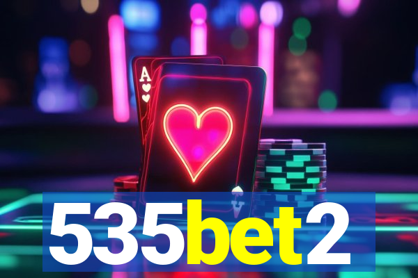 535bet2