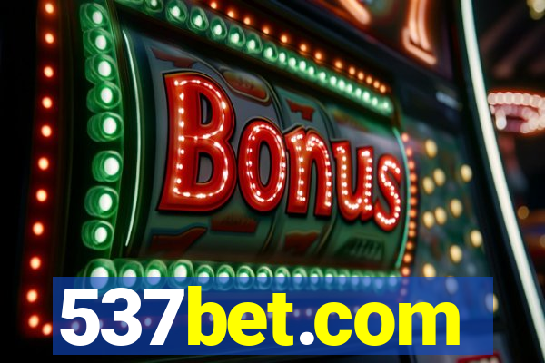 537bet.com