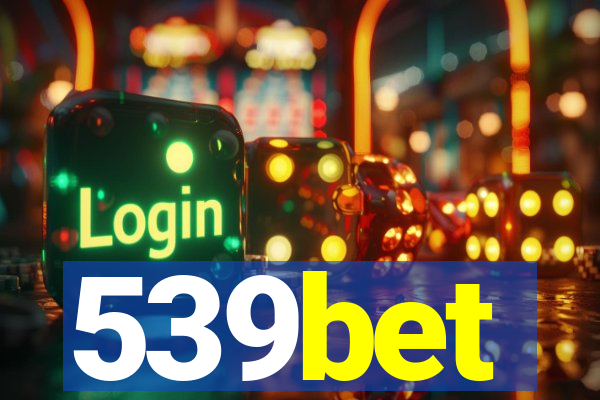 539bet