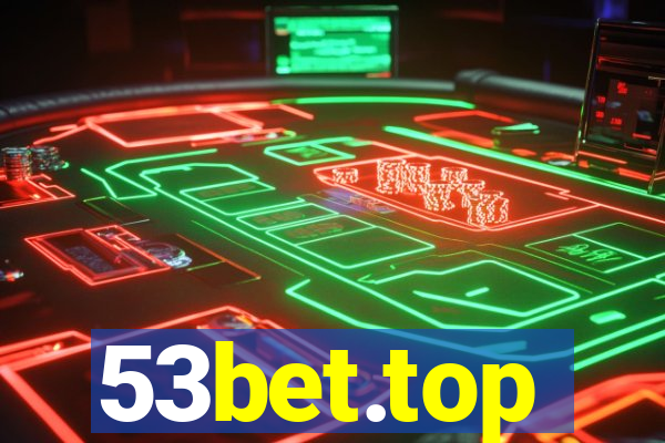 53bet.top