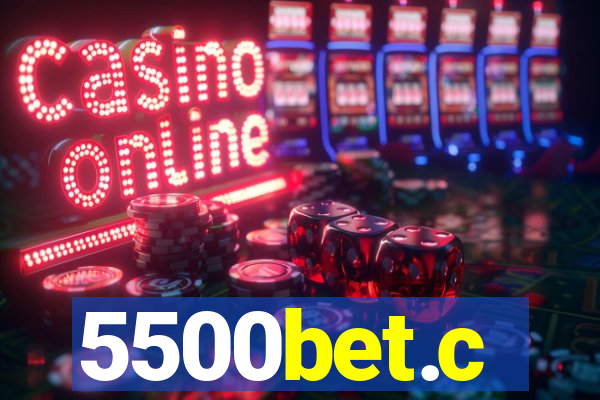 5500bet.c