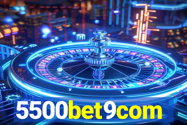 5500bet9com