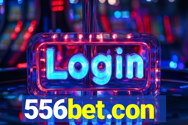 556bet.con