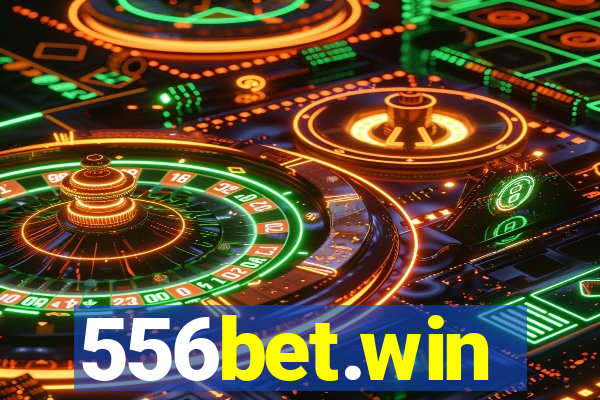 556bet.win