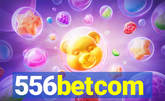 556betcom