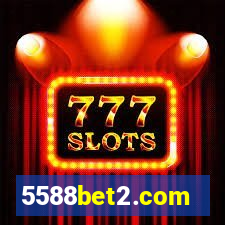 5588bet2.com