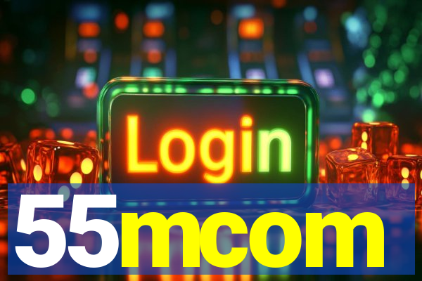 55mcom