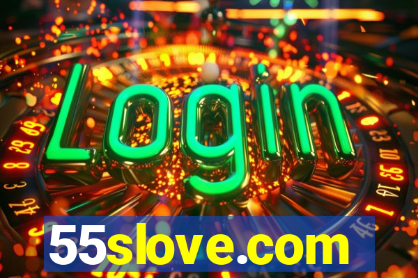 55slove.com