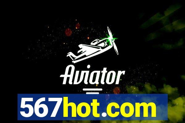 567hot.com