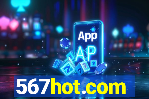 567hot.com