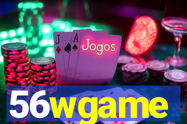 56wgame