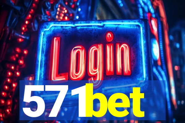 571bet