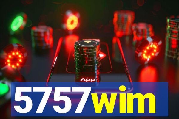 5757wim