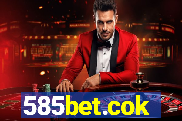 585bet.cok