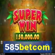 585betcom