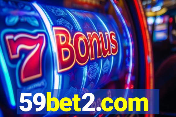 59bet2.com