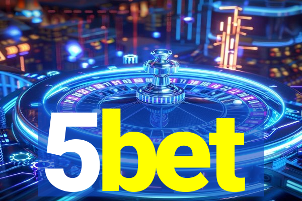 5bet