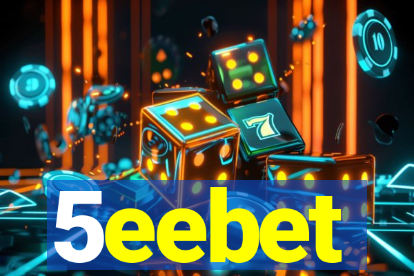 5eebet