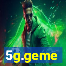 5g.geme