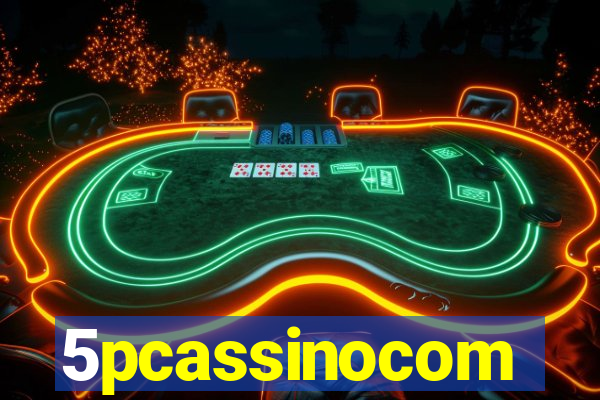 5pcassinocom