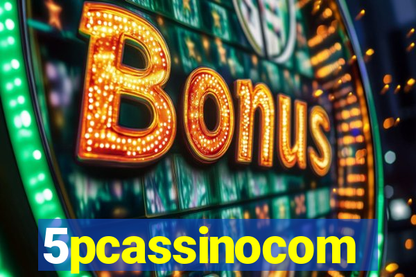 5pcassinocom