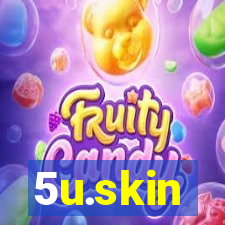 5u.skin