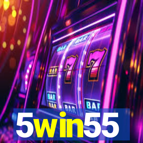 5win55
