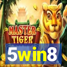 5win8