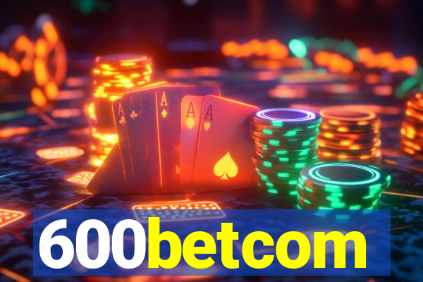 600betcom