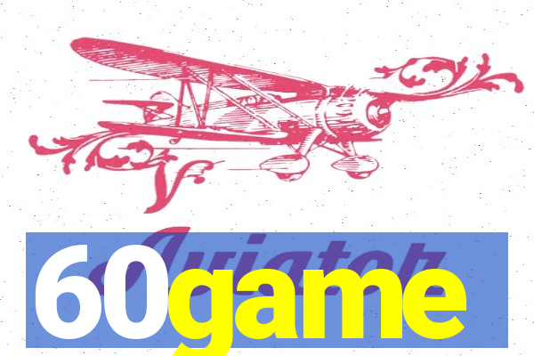 60game