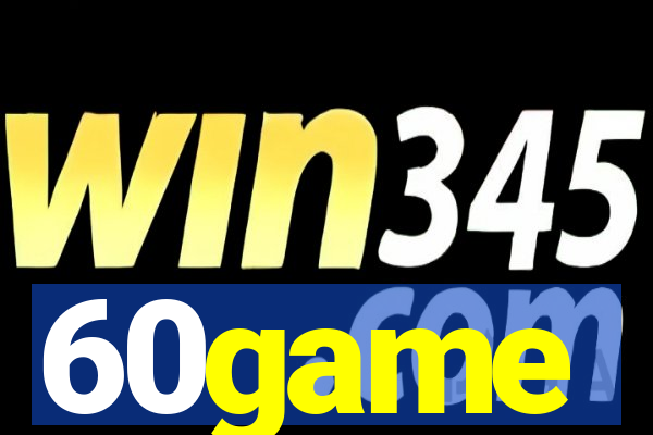 60game