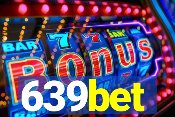 639bet
