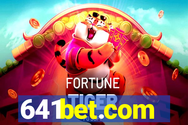 641bet.com