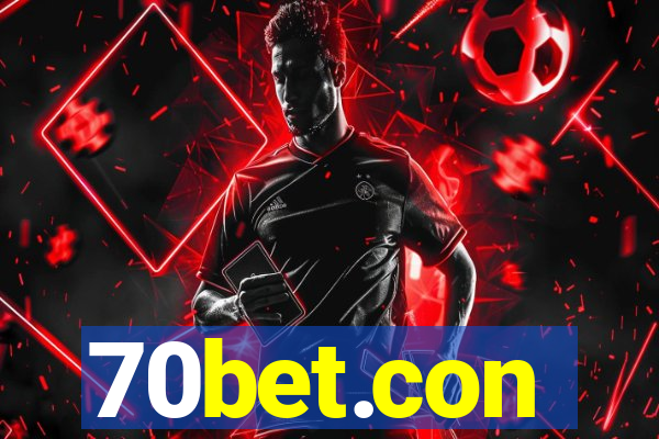 70bet.con