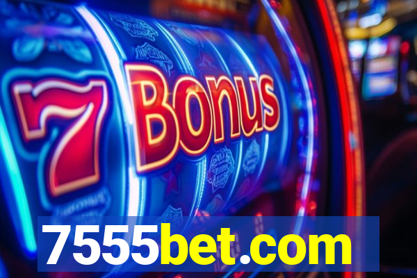 7555bet.com
