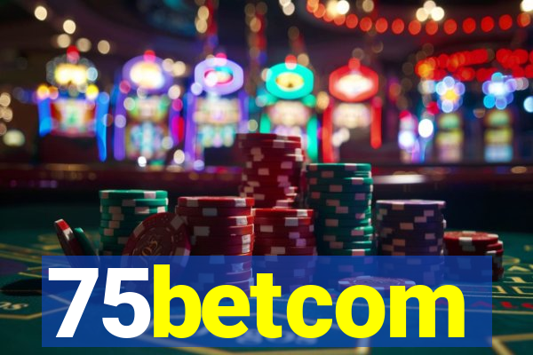 75betcom