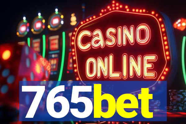 765bet