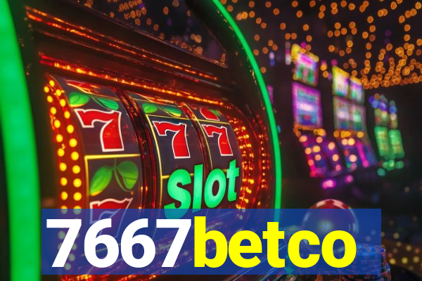 7667betco